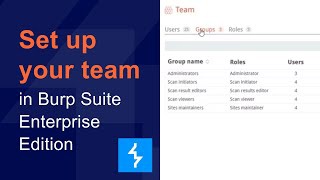 How to set up your team in Burp Suite DAST